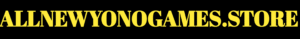 AllNewYonoGames .Store